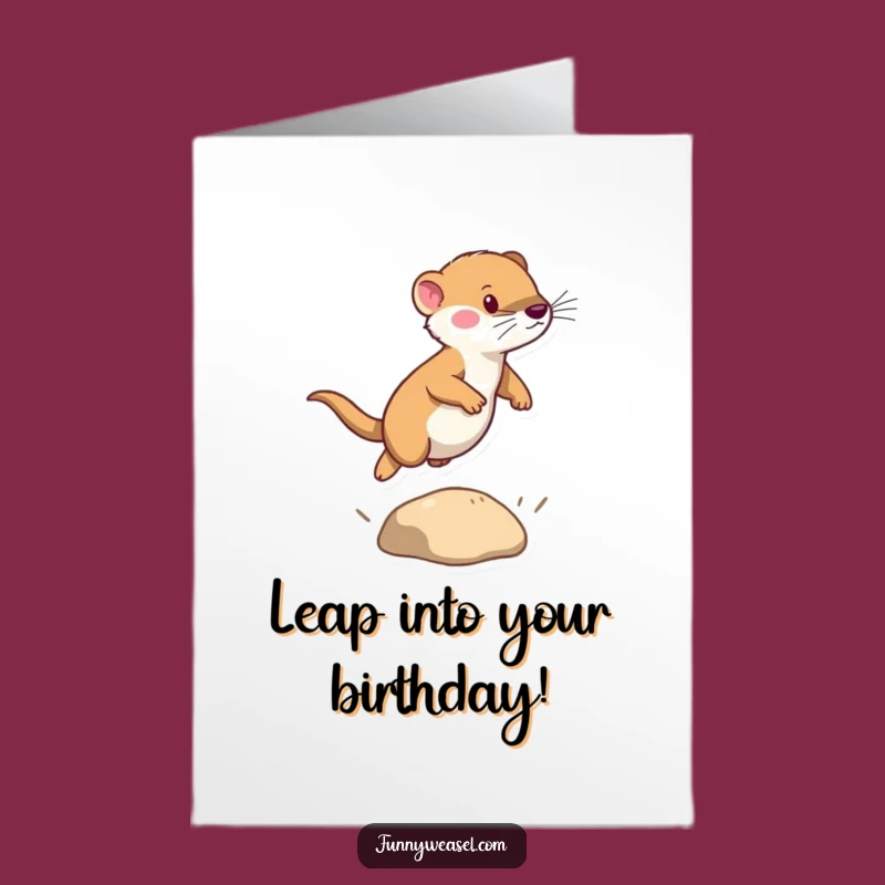 Motivational Free Printable Birthday Card: Weasel Leaping Over Challenges, LOL