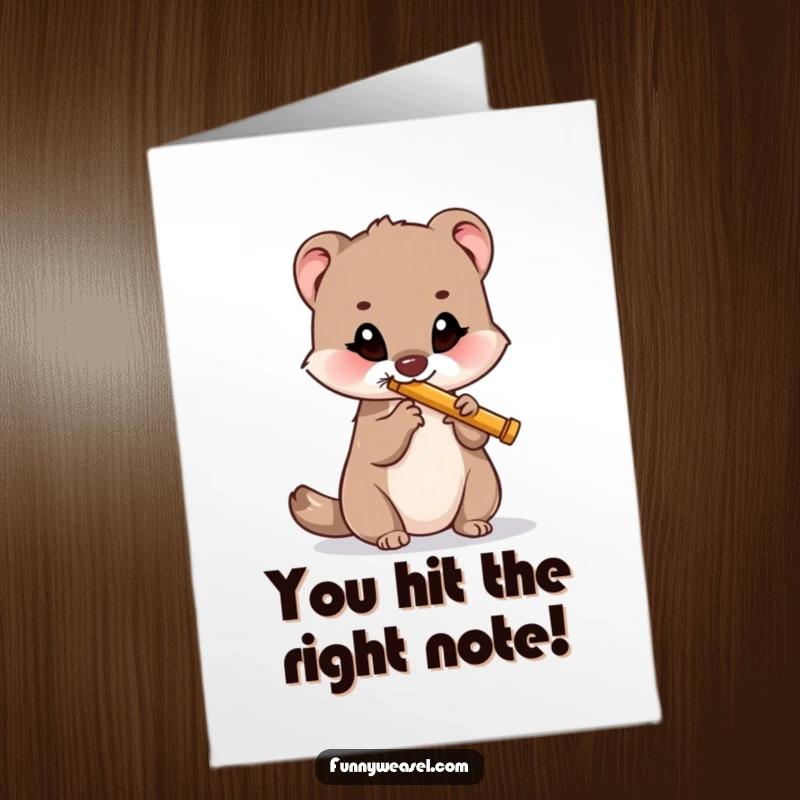 Funny free printable congratulations card with a happy weasel playing a small flute, celebrating a successful performance.