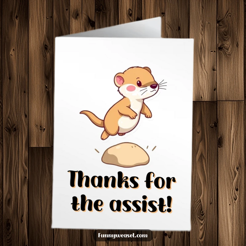 Funny Free Printable Thank You Card: A determined weasel leaps over a small obstacle, symbolizing overcoming challenges with gratitude.