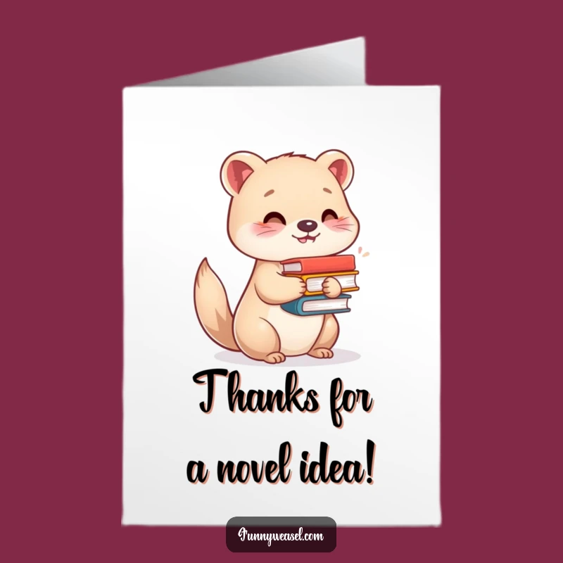 Free Printable Thank You Card: Bookish Weasel Gratitude, Downloadable Humorous Gift